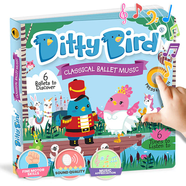Ditty Bird - Classical Ballet Music Sound Book : Ages 1 + Years